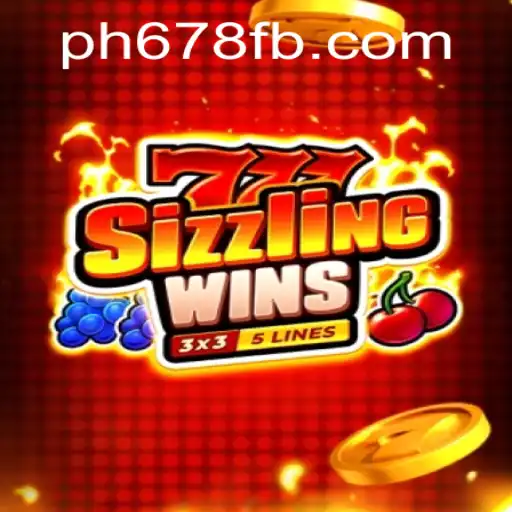 Explore the Thrills of 777 Sizzling Wins: A Comprehensive Guide