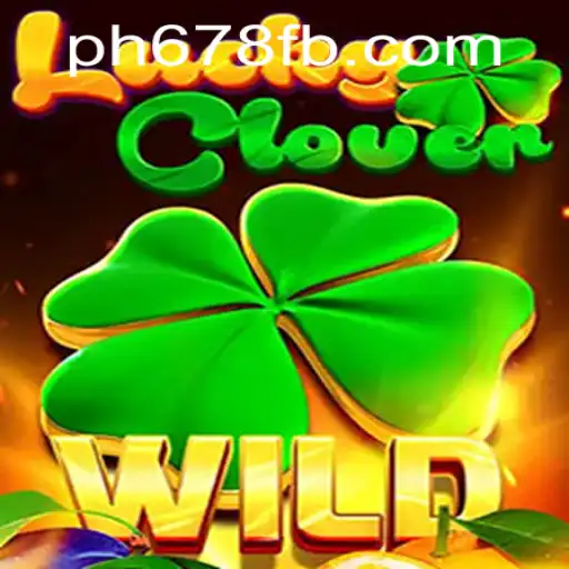 Exploring the Exciting World of LuckyClover and PH678.COM