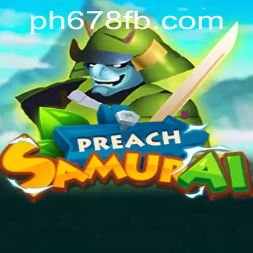 Discover the World of PreachSamurai: A Unique Gaming Adventure