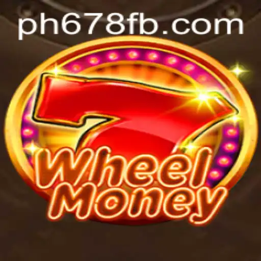 The Thrilling World of WheelMoney and the Rise of PH678.COM