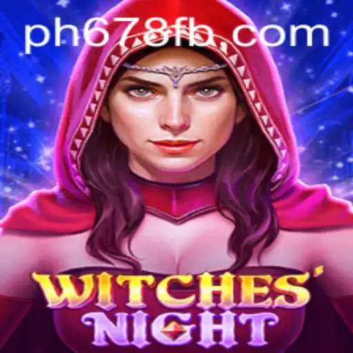 Explore the Enchanting World of WitchesNight with PH678.COM